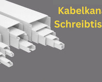 Kabelkanal Schreibtisch